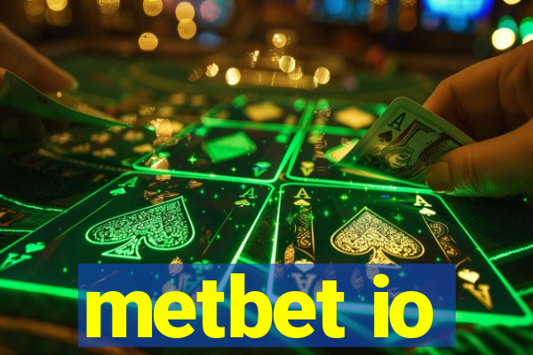 metbet io