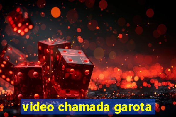 video chamada garota