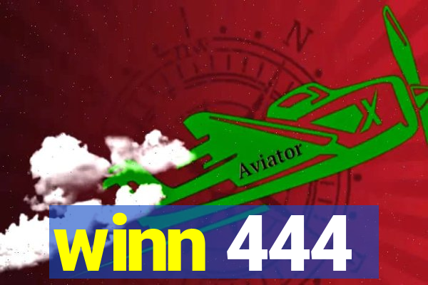 winn 444