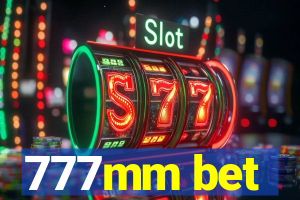 777mm bet