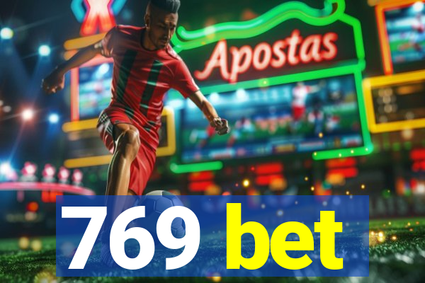 769 bet