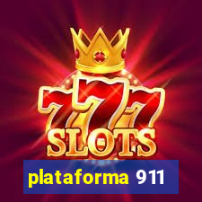 plataforma 911