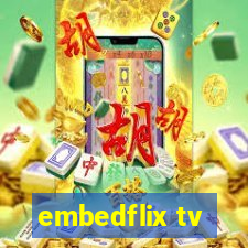 embedflix tv