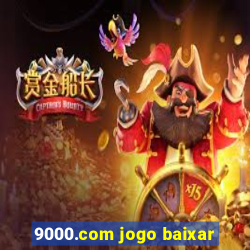 9000.com jogo baixar