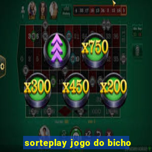 sorteplay jogo do bicho