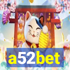 a52bet