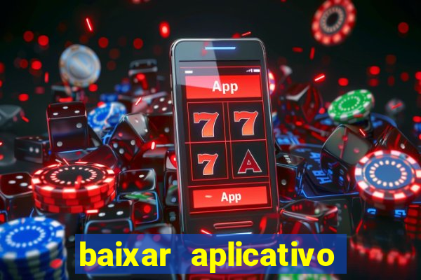 baixar aplicativo para resultado de jogos