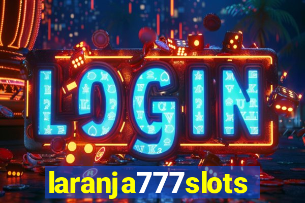 laranja777slots.com