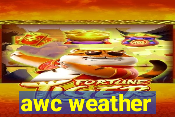 awc weather