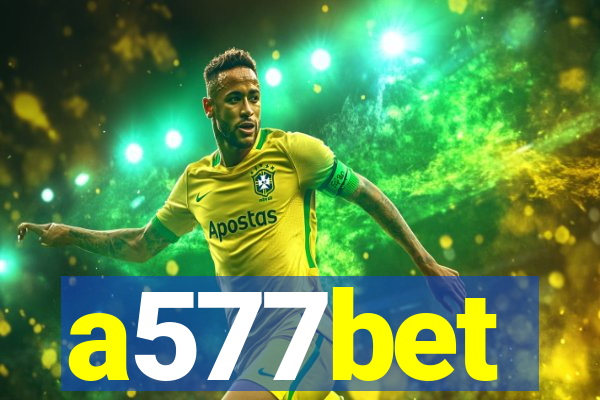 a577bet