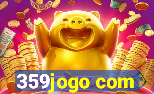 359jogo com