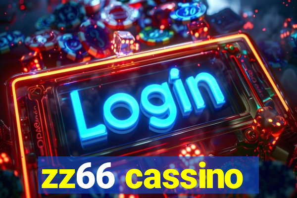 zz66 cassino