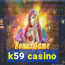 k59 casino