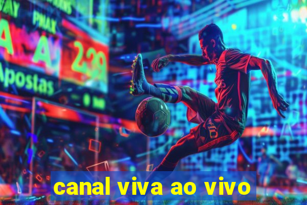 canal viva ao vivo