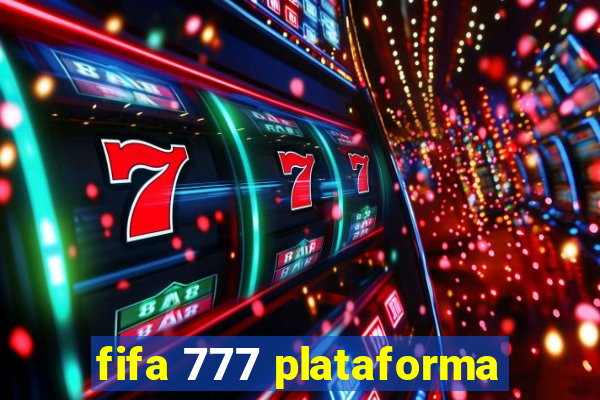 fifa 777 plataforma