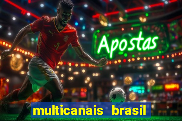 multicanais brasil e uruguai