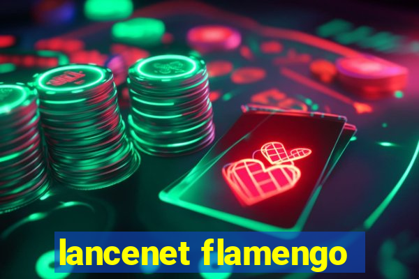 lancenet flamengo