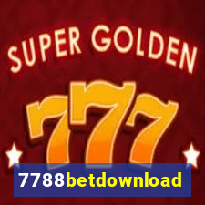 7788betdownload