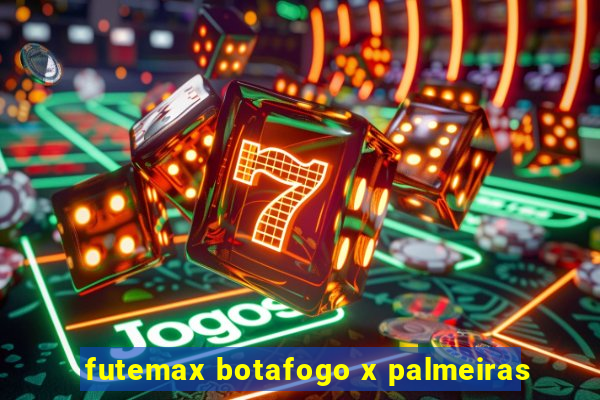 futemax botafogo x palmeiras