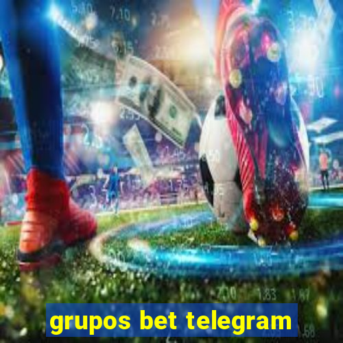 grupos bet telegram