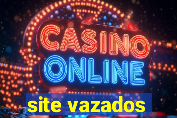 site vazados