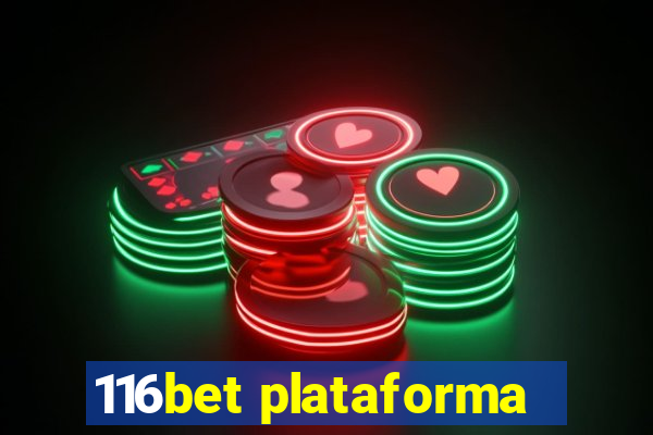 116bet plataforma