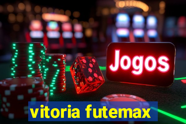 vitoria futemax