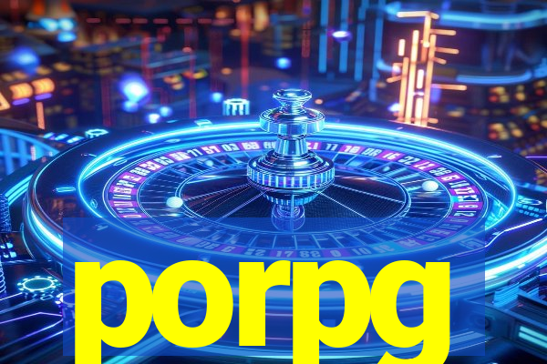 porpg