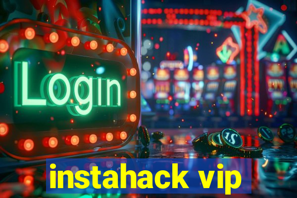 instahack vip