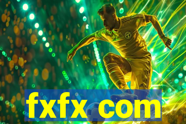 fxfx com