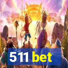 511 bet