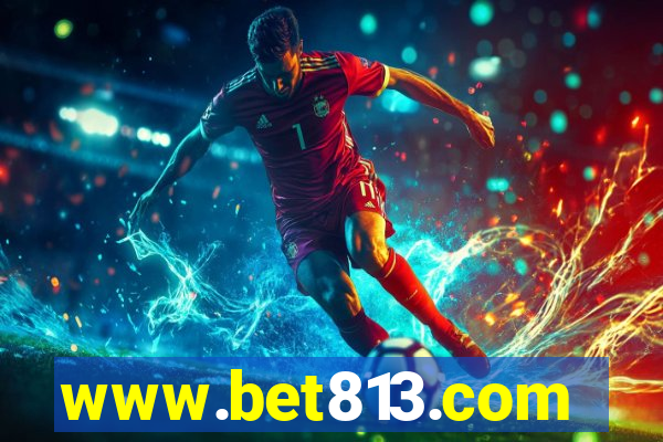 www.bet813.com