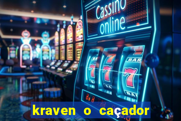 kraven o caçador via torrent