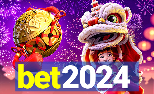 bet2024