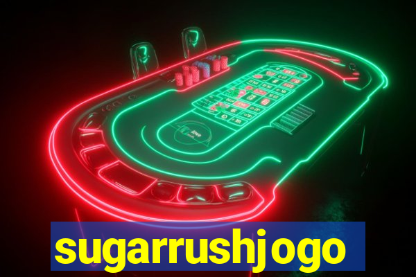 sugarrushjogo