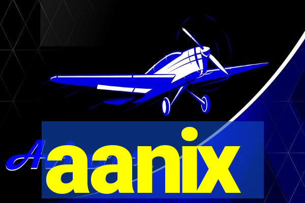 aanix