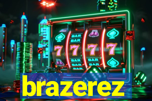 brazerez