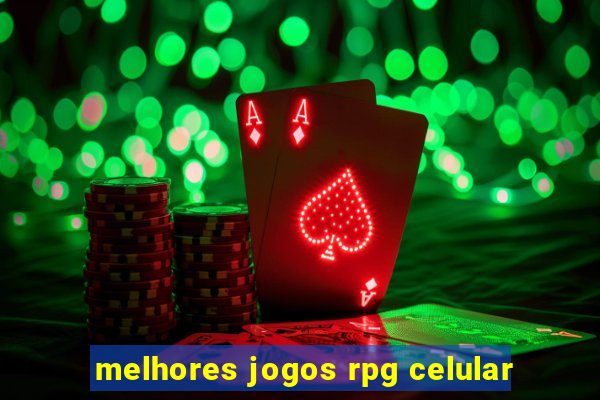 melhores jogos rpg celular