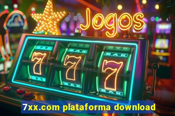 7xx.com plataforma download