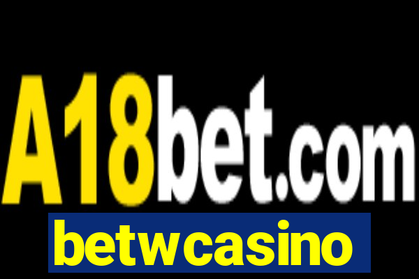 betwcasino