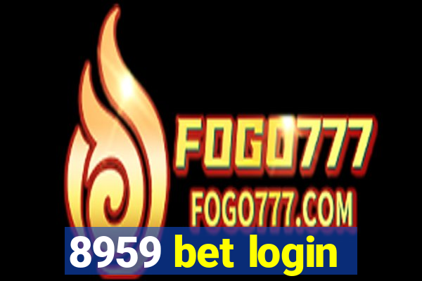 8959 bet login