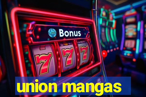 union mangas