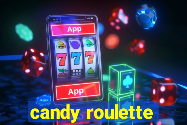 candy roulette