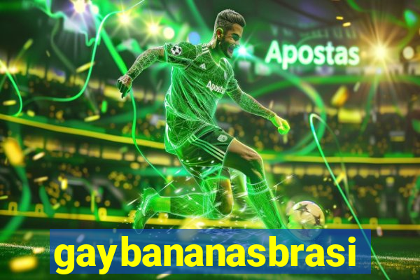 gaybananasbrasil