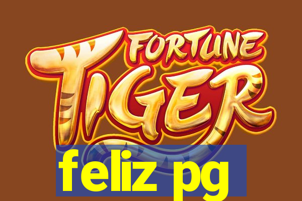 feliz pg