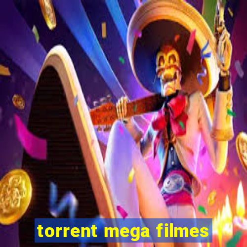 torrent mega filmes