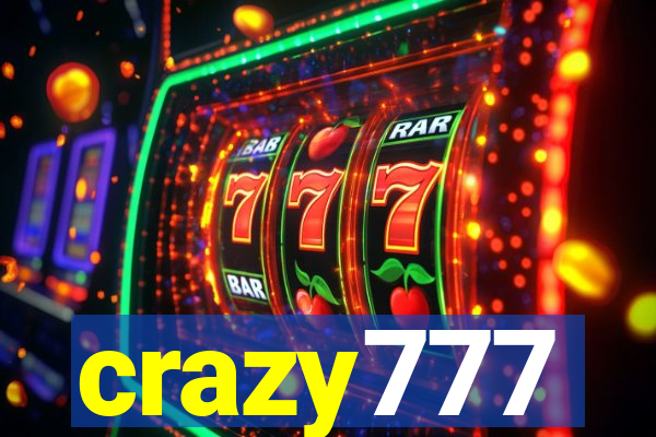 crazy777