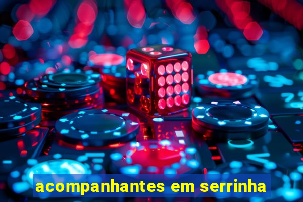 acompanhantes em serrinha