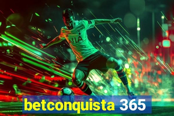 betconquista 365