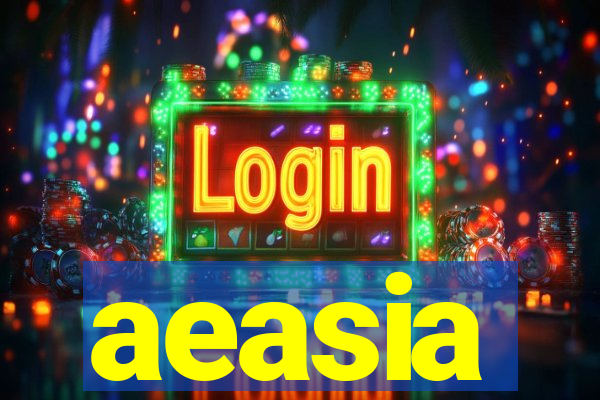 aeasia